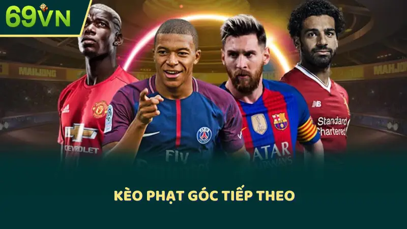 Kèo phạt góc tiếp theo